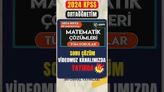 2024 KPSS Ortaöğretim Matematik Soruları Çözüldü 🎯 [upl. by Quartus714]