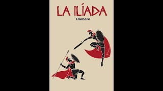 LA ILIADA HOMERO [upl. by Keel199]