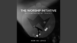 How He Loves Us Accompaniment Track [upl. by Pansie]