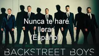 Backstreet Boys  Nunca te hare llorar español [upl. by Avrit60]