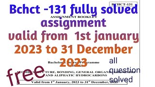 Ignou Bchct 131 fully solved assignment valid from 1st january 2023 to 31 December 2023 [upl. by Lindner]