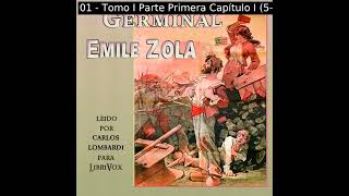 Germinal Español by Émile Zola read by Carlos Lombardi Part 13  Full Audio Book [upl. by Utham]