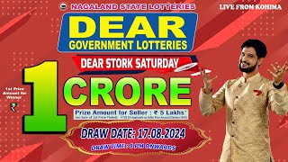 DEAR STORK SATURDAY WEEKLY DEAR 8 PM DRAW DATE 17082024 NAGALAND STATE LOTTERIES [upl. by Pippy]