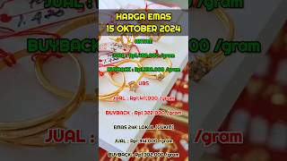 Harga Emas Hari ini SELASA 15 OKTOBER 2024 quot TURUN quot  HARGA EMAS ANTAM  UBS  EMAS 24 KARAT [upl. by Selma520]