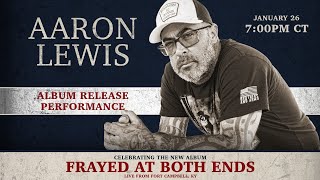 LIVE Aaron Lewis Album Release Performance [upl. by Airotel480]