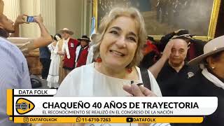 DATA FOLK RECONOCIMIENTO AL CHAQUEÑO PALAVECINO EN EL CONGRESO POR SUS 40 AÑOS DE TRAYECTORIA [upl. by Harbert]