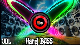 🎧💥 JBL Hard BASS DJ Song।🔥Super BASS BOOSTED JBL DJ Remix Nonstop🚀। Never Miss Broooo🔥JBL dj bass [upl. by Ahsiyn]