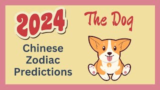 🐶 Dog 2024 Chinese Zodiac Predictions  Chinese Horoscope [upl. by Sibelle]