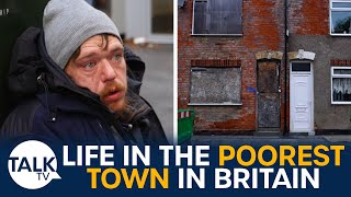 The Poorest Town In Britain quotWe Live On Nothing And Were Just Survivingquot [upl. by Aihseken]