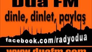 Taifte Taş Yağmuru  Dua FM [upl. by Buckden]