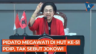 FULL Pidato Megawati dalam Acara HUT ke51 PDIP Sebut Namanama yang Ingin quotDiundangquot [upl. by Assirk703]