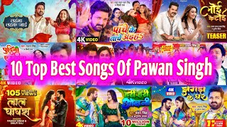 Pawan Singh Top 10 Bhojpuri Songs Of 2023  Papular Nonstop New Bhojpuri Mp3 Songs [upl. by Ragan]