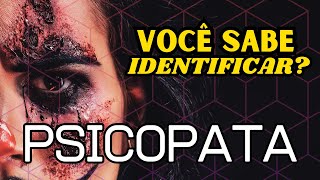 7 Características de um Psicopata  Documentário Completo [upl. by Alleahcim257]