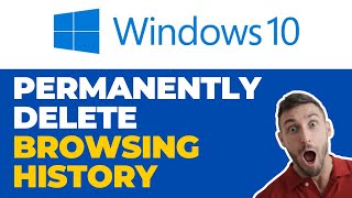 How To Permanently Delete Browsing History On Windows 10  Reviewsed [upl. by Aicen]