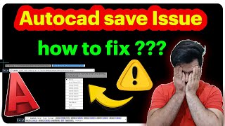 how to fix Autocad save issue  Autocad save issue amp Autocad save as issue [upl. by Yrak]