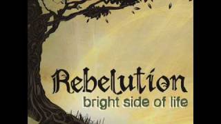 Rebelution  Bright Side Of Life [upl. by Ahsinehs]