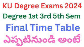 KU Degree Exam Dates 2024  KU Degree Exams Latest News Today  KU Degree 1st 3rd 5th Sem Exam Dates [upl. by Assiran]