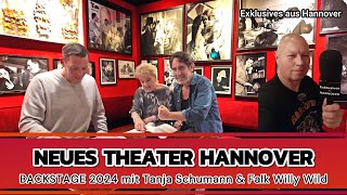 Neues Theater Hannover  Backstage ua mit den TVStars Tanja Schumann amp Falk Willy Wild [upl. by Dewain]