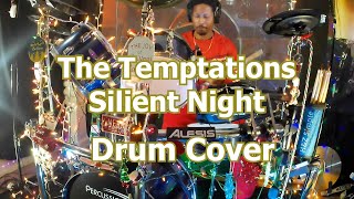 The Temptations  Silent Night Drum Cover thetemptations christmas xmas drummer motown [upl. by Obola]