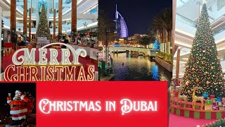 Christmas in Dubai  Madinat Jumeirah  Burjuman [upl. by Gaston]