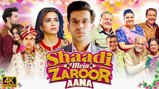 Shaadi Mein Zaroor Aana Full Movie HD  Rajkummar Rao  Kriti Kharbanda  Nayani  Review amp Facts [upl. by Martens]