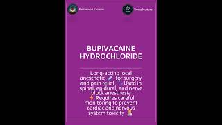 Bupivacaine Longacting local anesthetic for surgery and pain relief💉⚡🩺 nursing drug anesthesia [upl. by Moffitt]