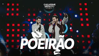 Guilherme e Benuto  Poeirão  DVD Deu Rolo de Novo [upl. by Mcintyre92]