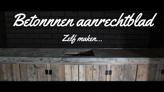 Betonnen aanrechtblad  Zelf maken [upl. by Alleahcim]