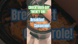 Crocktober Day Twenty One  BREAKFAST CASSEROLE  Easy Sausage Egg Cheese Hash Brown Crockpot Meal [upl. by Ankney]