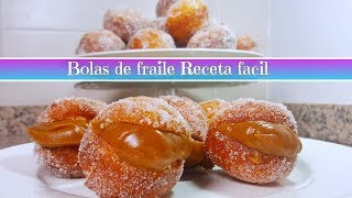 Bolas de fraile FACILES berlinesas DELICIOSAS [upl. by Palecek]