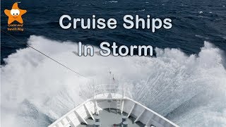 Cruise Ships in Stormy Seas HD CruisesAndTravels [upl. by Orlando]