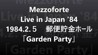 Mezzoforte Live in Japan84 「Garden party」 [upl. by Tnecnivleahcim167]