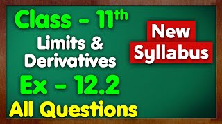 Class 11 Ex 122 Limits and Derivatives Ch12 New Syllabus NCERT Green Board Differentiation Maths [upl. by Honeywell542]