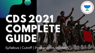 CDS Written Exam 2021 Complete Guide  Syllabus  Cut off  Preparation  Exam Pattern  Strategy [upl. by Ngo]