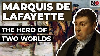 Marquis de Lafayette The Hero of Two Worlds [upl. by Duwe]