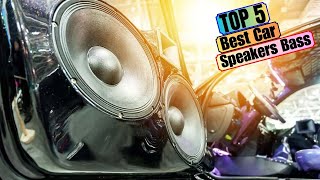 🔊TOP 5 Best Car Speakers For Bass in 2024 [upl. by Zelma125]