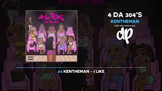 KenTheMan  4 Da 304s FULL MIXTAPE [upl. by Eryn]