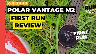 Polar Vantage M2 First Run Review Two runners test the Forerunner 245 rival [upl. by Debee]