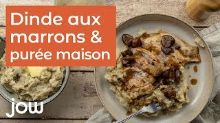 Recette de la dinde aux marrons purée maison [upl. by Azil790]