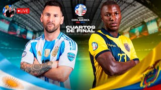 ARGENTINA V ECUADOR EN VIVO ⚽🏆CUARTOS DE FINAL COPA AMERICA 2024  TRIP DEPORTIVO [upl. by Siddon]