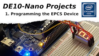 Programming the EPCS Device  DE10Nano Projects [upl. by Ellevehc]