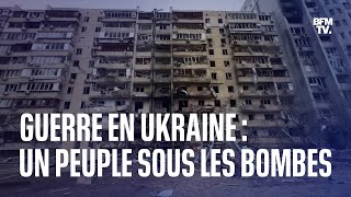 Guerre en Ukraine un peuple sous les bombes [upl. by Joelle]