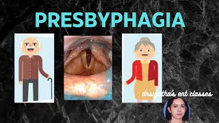 212Presbyphagia what is Presbyphagia swallowing oldage [upl. by Sacram]