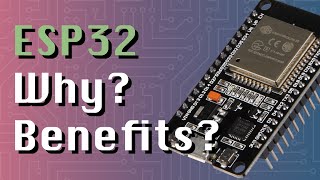 Why ESP32s Are The Best Microcontrollers ESP32  Arduino series [upl. by Kalagher]