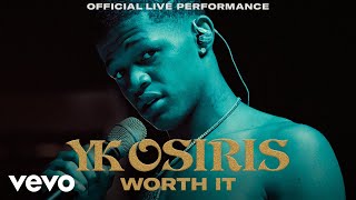 YK Osiris  quotWorth Itquot Live Performance  Vevo LIFT [upl. by Ahsyak]