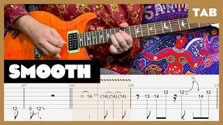 Santana ft Rob Thomas  Smooth  Guitar Tab  Lesson  Cover  Tutorial [upl. by Staten554]