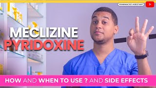 Meclizine Pyridoxine How to Use It amp 3 Common Side Effects [upl. by Japheth]