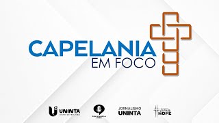 CAPELANIA EM FOCO  Coerência Ep17  08112024 [upl. by Bertle]