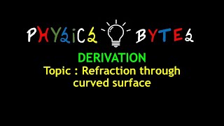 Refraction from curved surface  RAY OPTICS  PHYSICS  12th Class  JEE MAINS  NEET [upl. by Adli855]