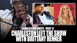 Charleston White reveals what really happened after the Brittany Renner episode [upl. by Phillane851]